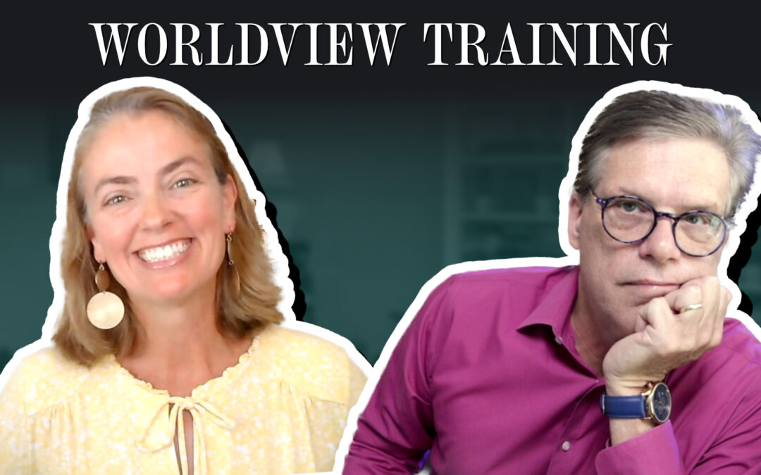 Worldview Training is Important