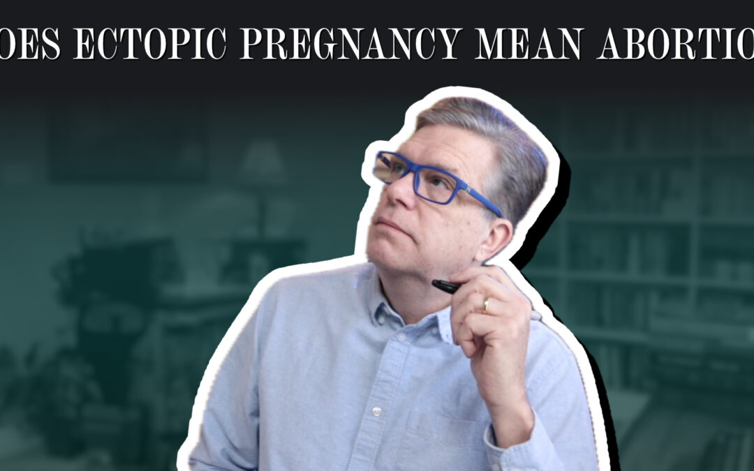 Is removing an ectopic pregnancy the same as having an abortion?
